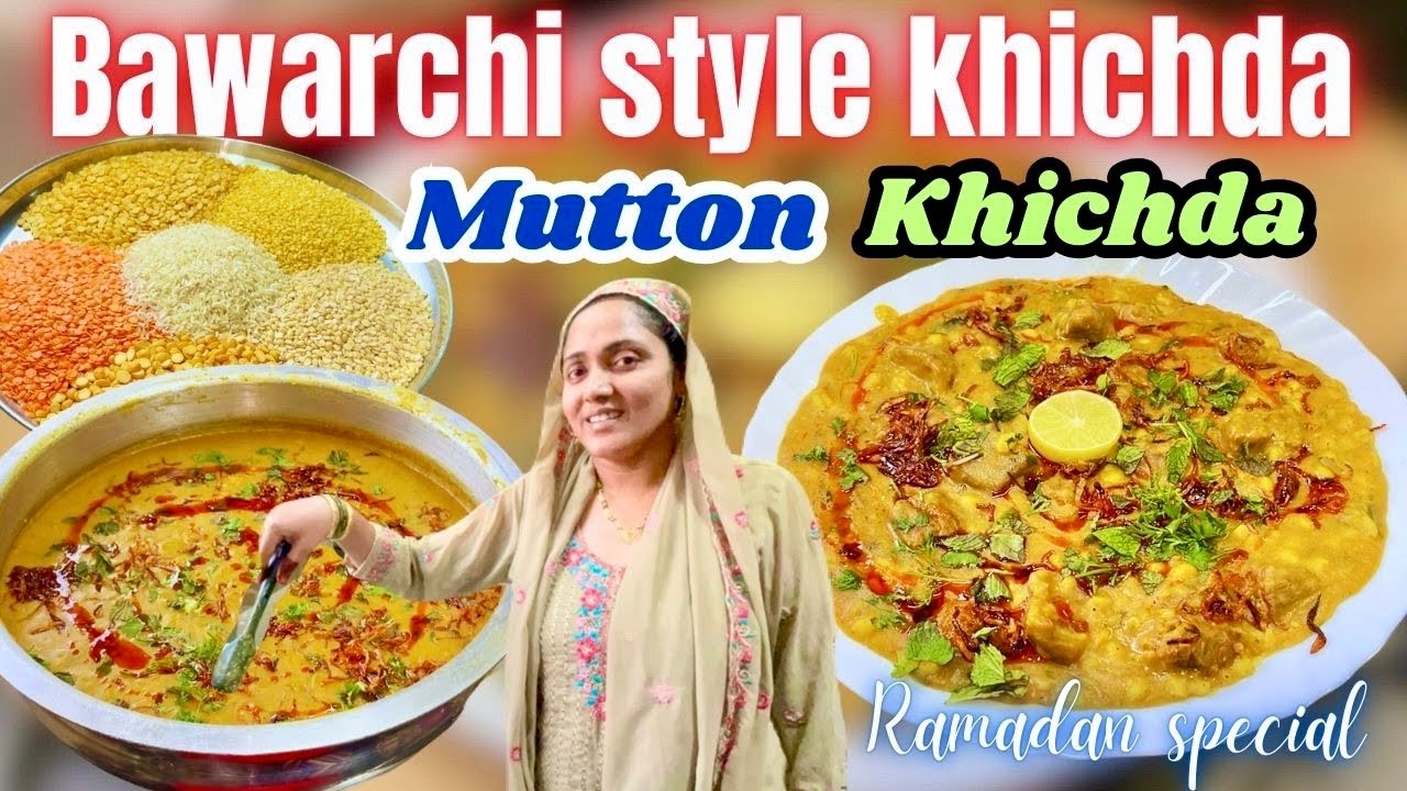 Bawarchi Style Mutton Khichda Recipe | Ramadan Iftar Special {AFREEN DASTARKHWAN} Vlog 2025