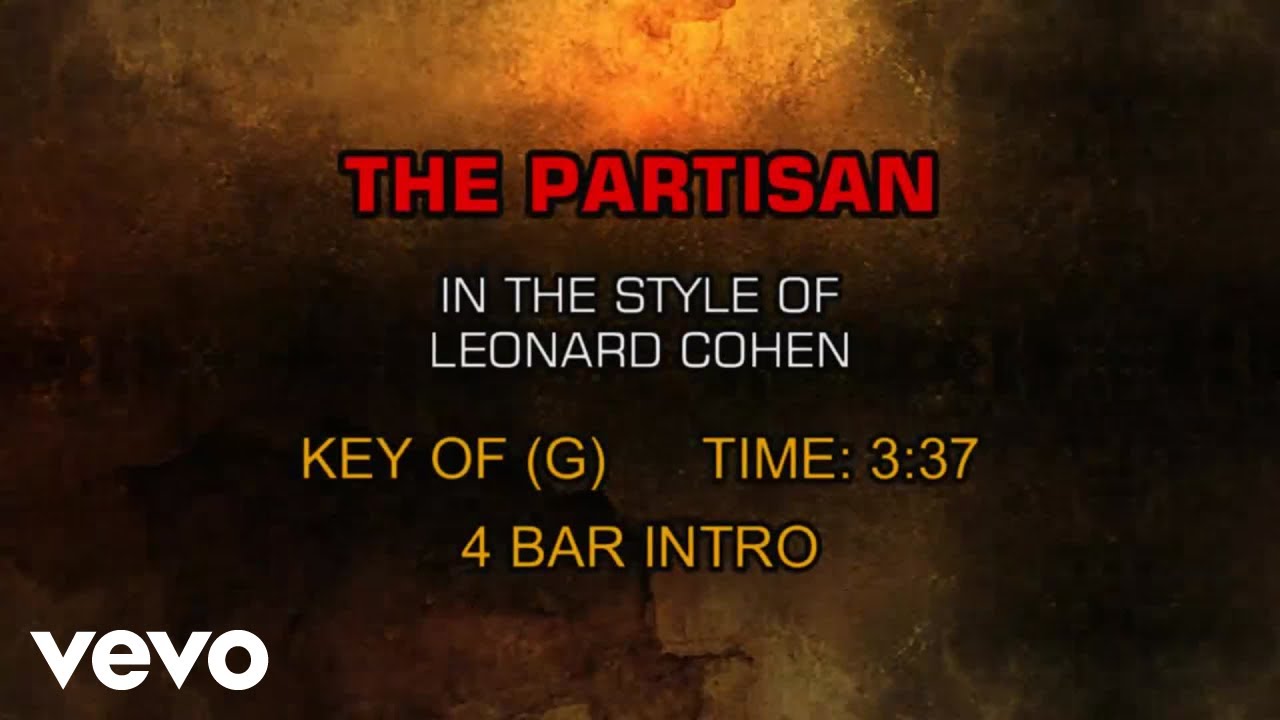 Leonard Cohen - The Partisan (Karaoke)