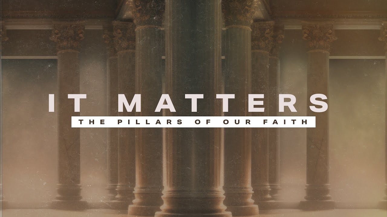 It Matters: Total Depravity of Man, Salvation, Eternal Security - Pastor Chad Braley