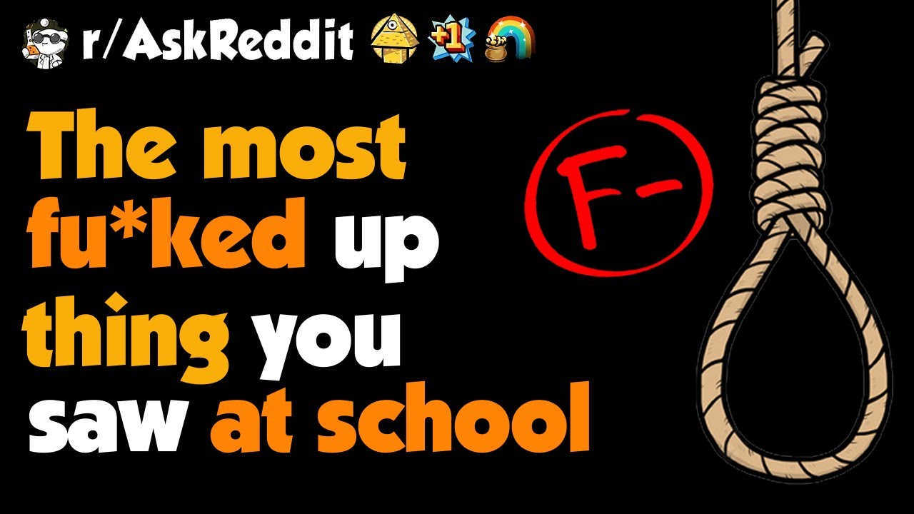 What's The Most Messed Up Thing At Your School ?