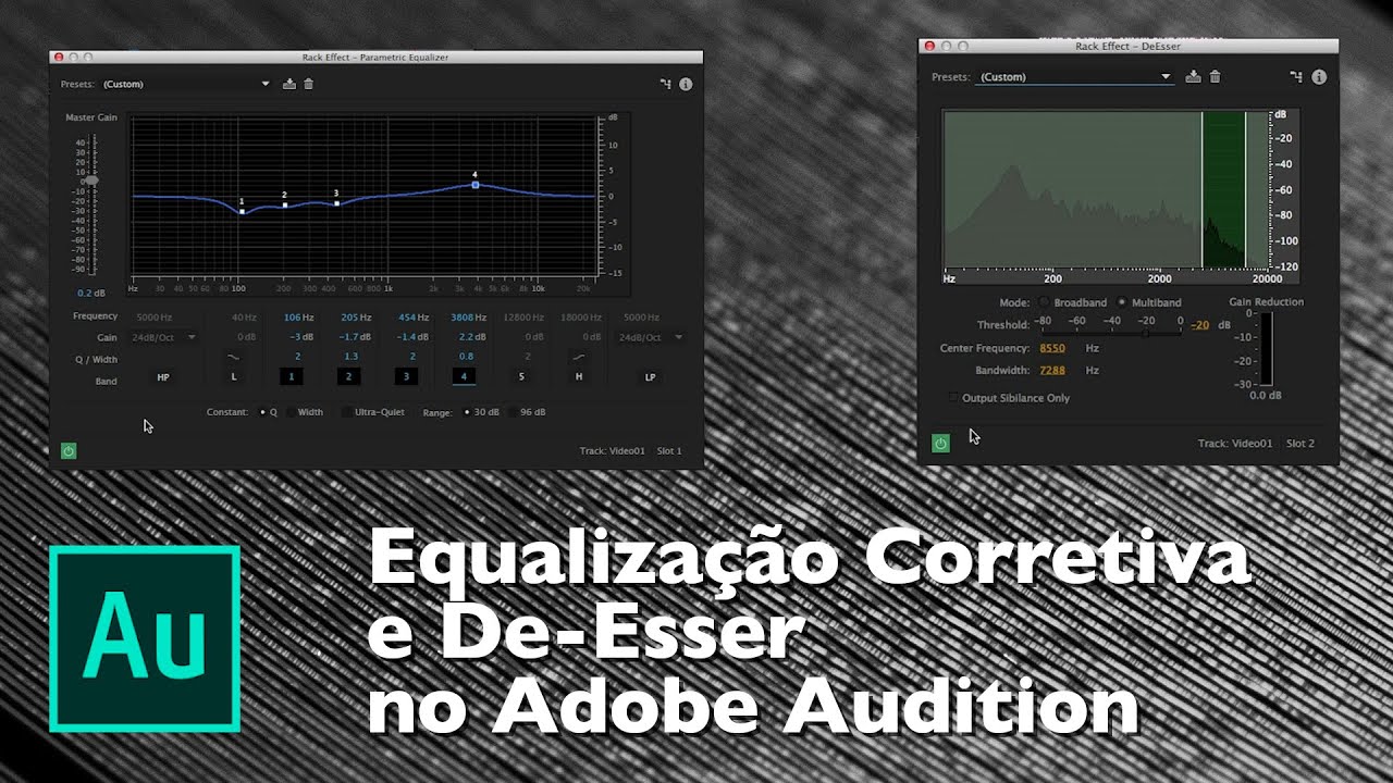 Tutorial #06 – Adobe Audition – Equalização Corretiva e De-esser