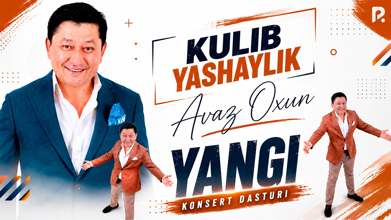 Avaz Oxun - Kulib yashaylik nomli konsert dasturi 2025