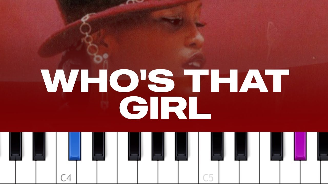 Eve - Who's That Girl (piano tutorial)