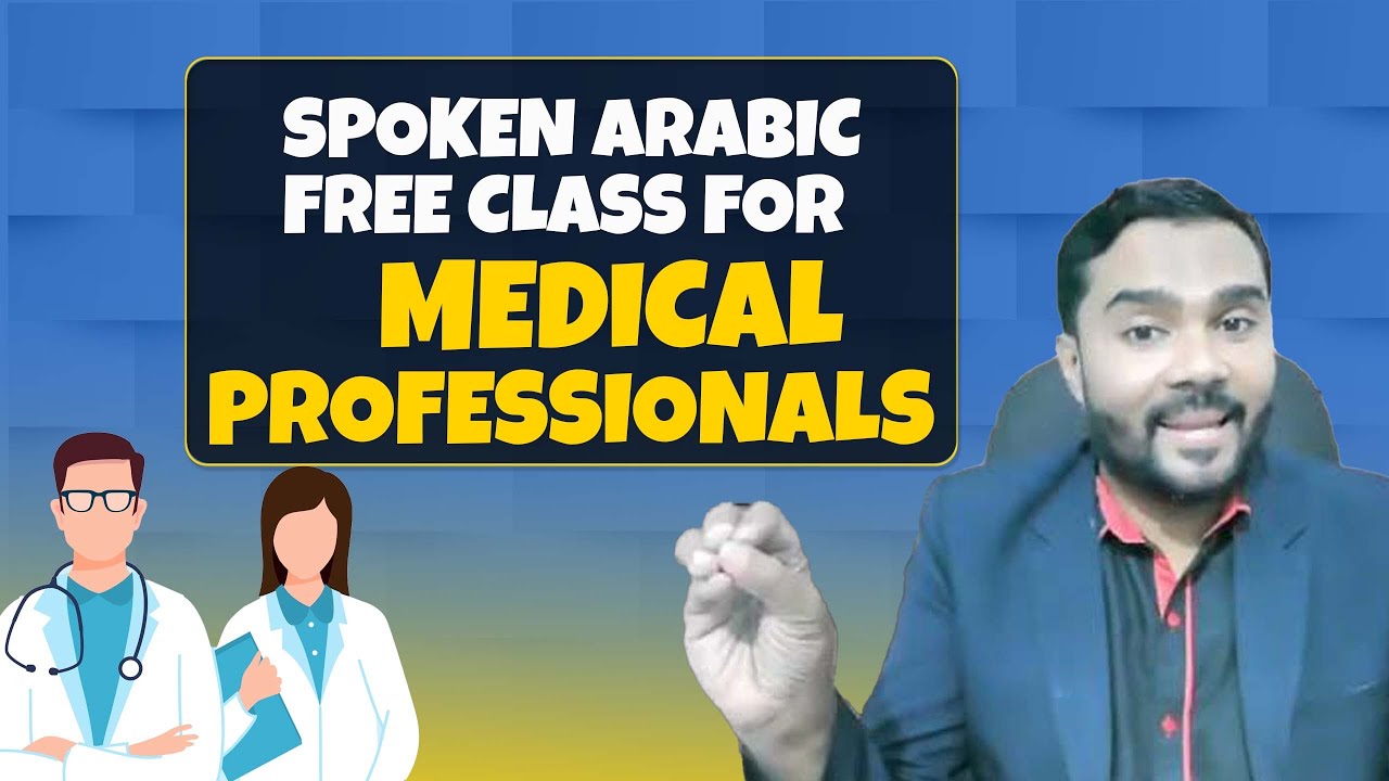 Spoken Arabic Medical Tips | Malayalam | Live Webinar | Medical Professionals #arabicuni