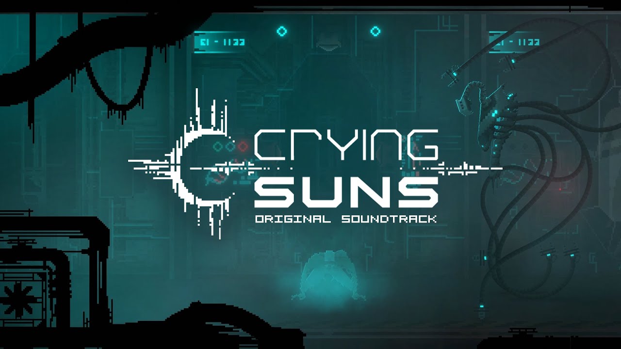 Crying Suns - Full Original Soundtrack