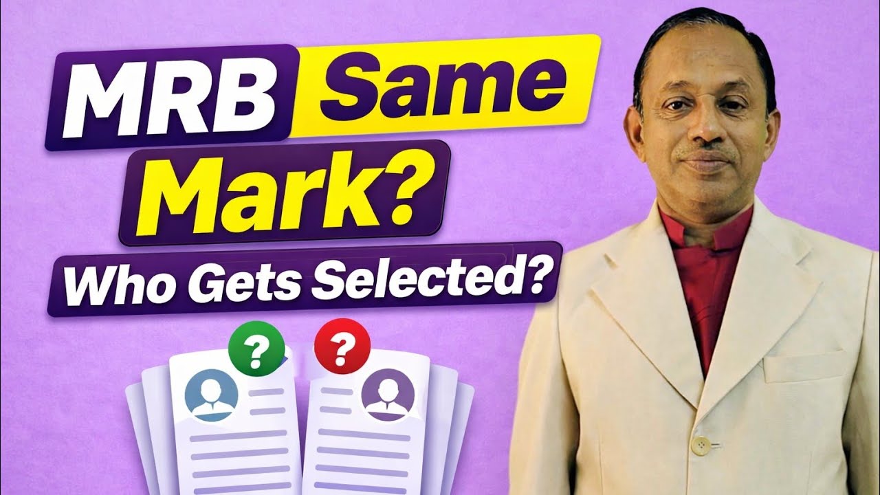 MRB Cutoff Mark | Tie Breaking Rules for Same Mark in Medical Recruitment Board Examinations