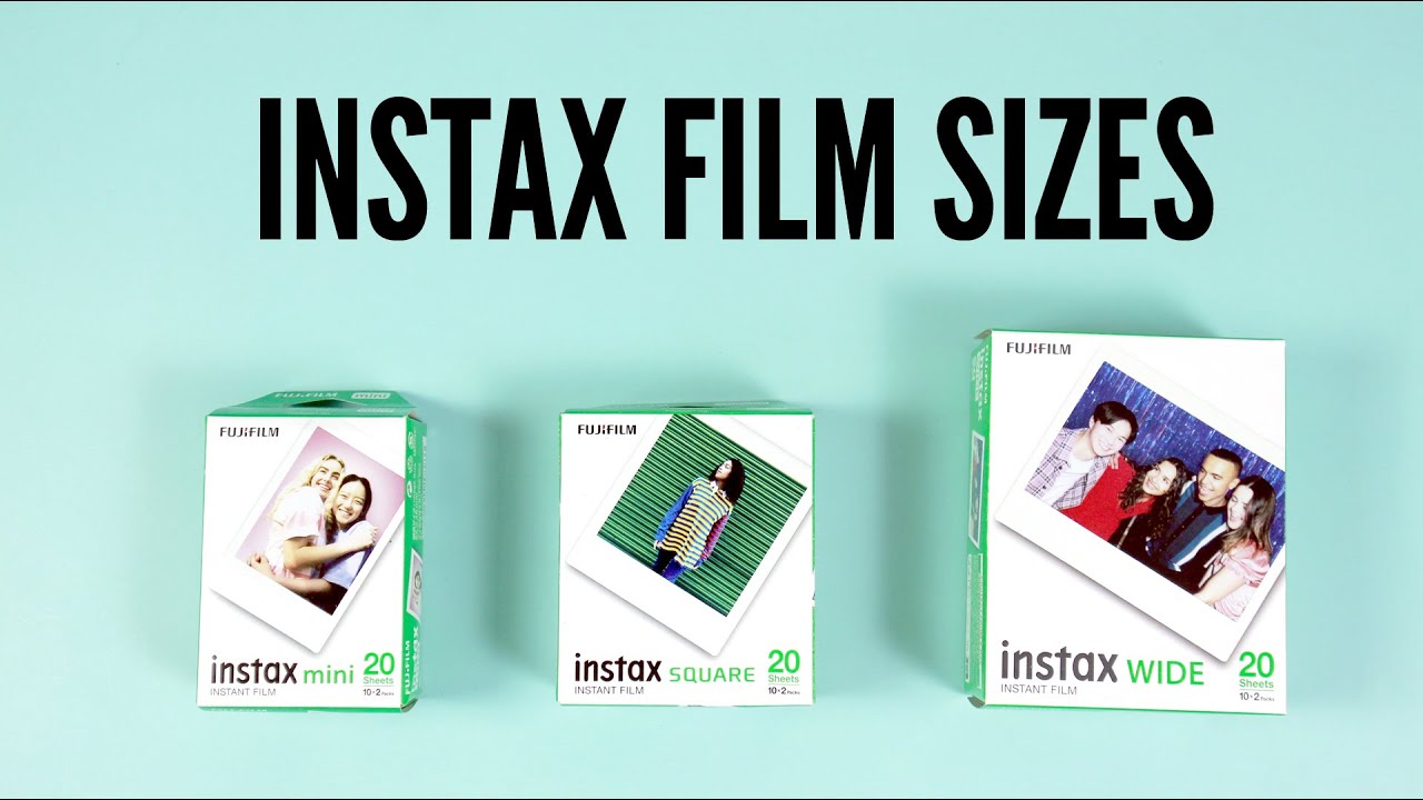 Instax Film Size Comparison- Mini vs Square vs Wide