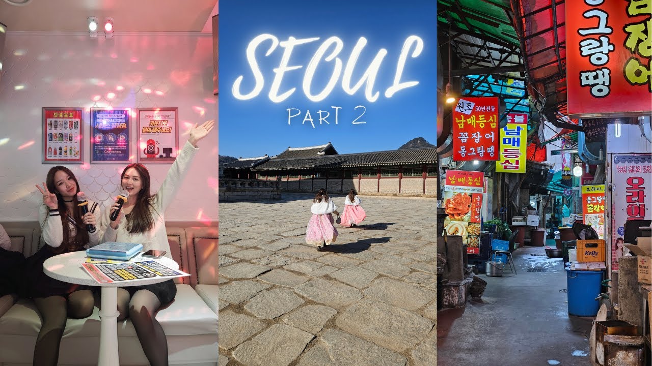 HK to Seoul Vlog | Korean saunas, wearing a hanbok, Itaewon night life and more...  (Part 2)