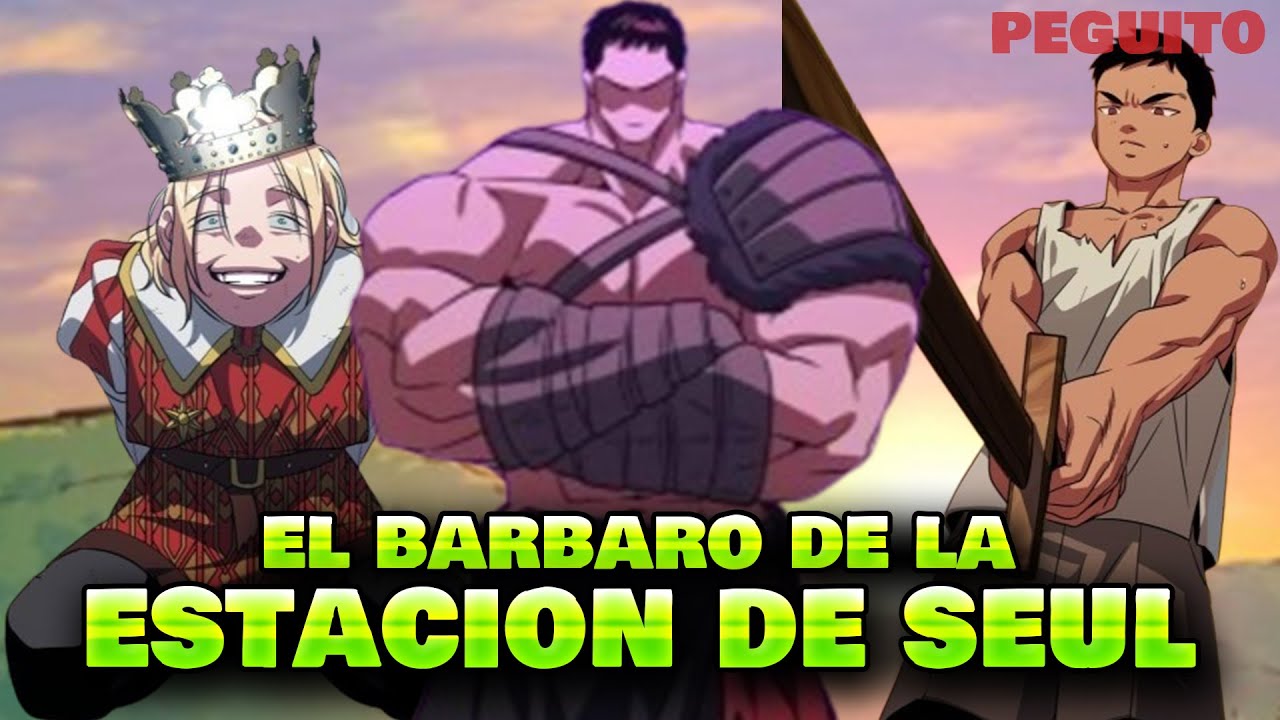 KANG CHEOLDU -EL BARBARO DE LA ESTACION DE SEUL! #manhwa