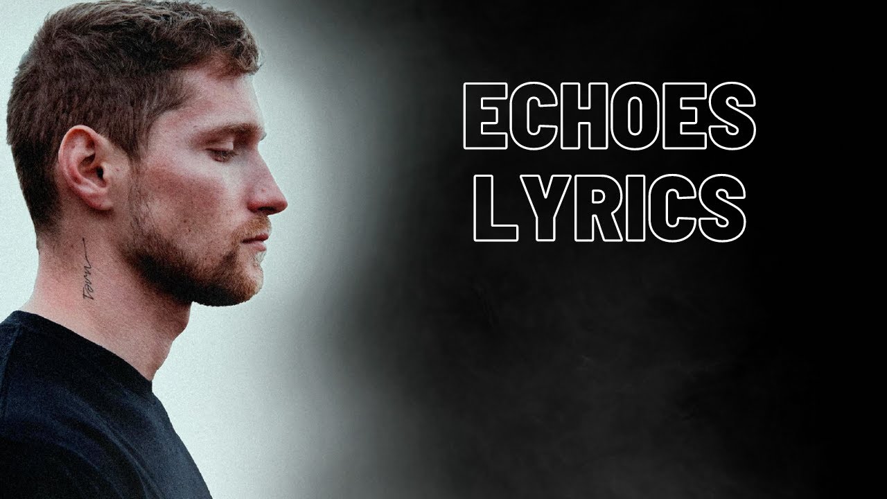 Lucidious x Joel Woods | ECHOES [LYRICS]