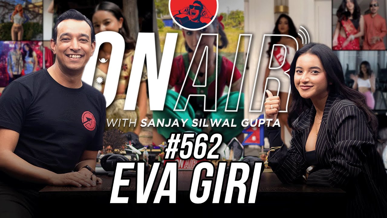 On Air With Sanjay #562 - Eva Giri