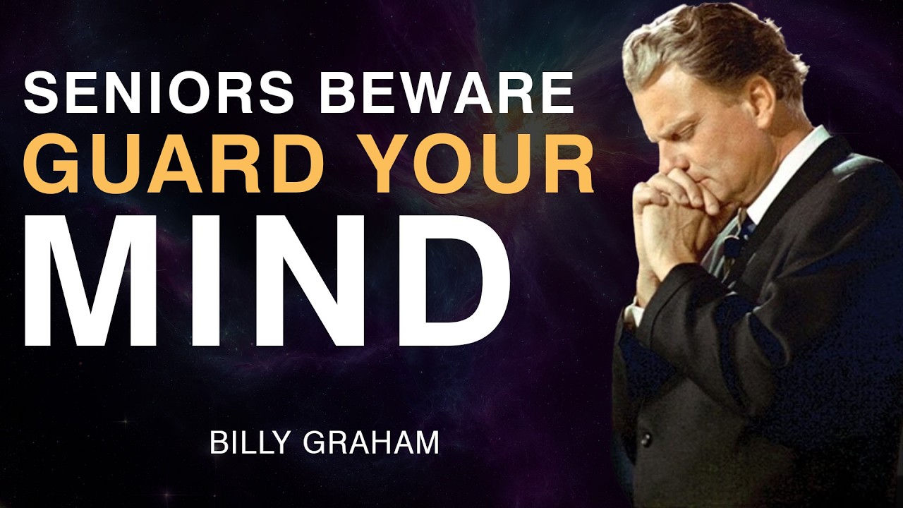 Seniors Beware: Guard Your Mind from Spiritual Darkness | Billy Graham