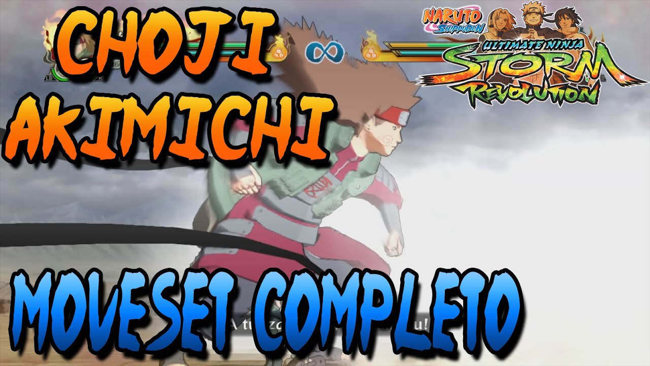 Naruto Storm Revolution: Choji Akimichi Moveset Completo