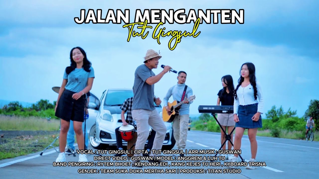 JALAN MENGANTEN   TUT GINGSUL ( OFFICIAL VIDEO MUSIK )