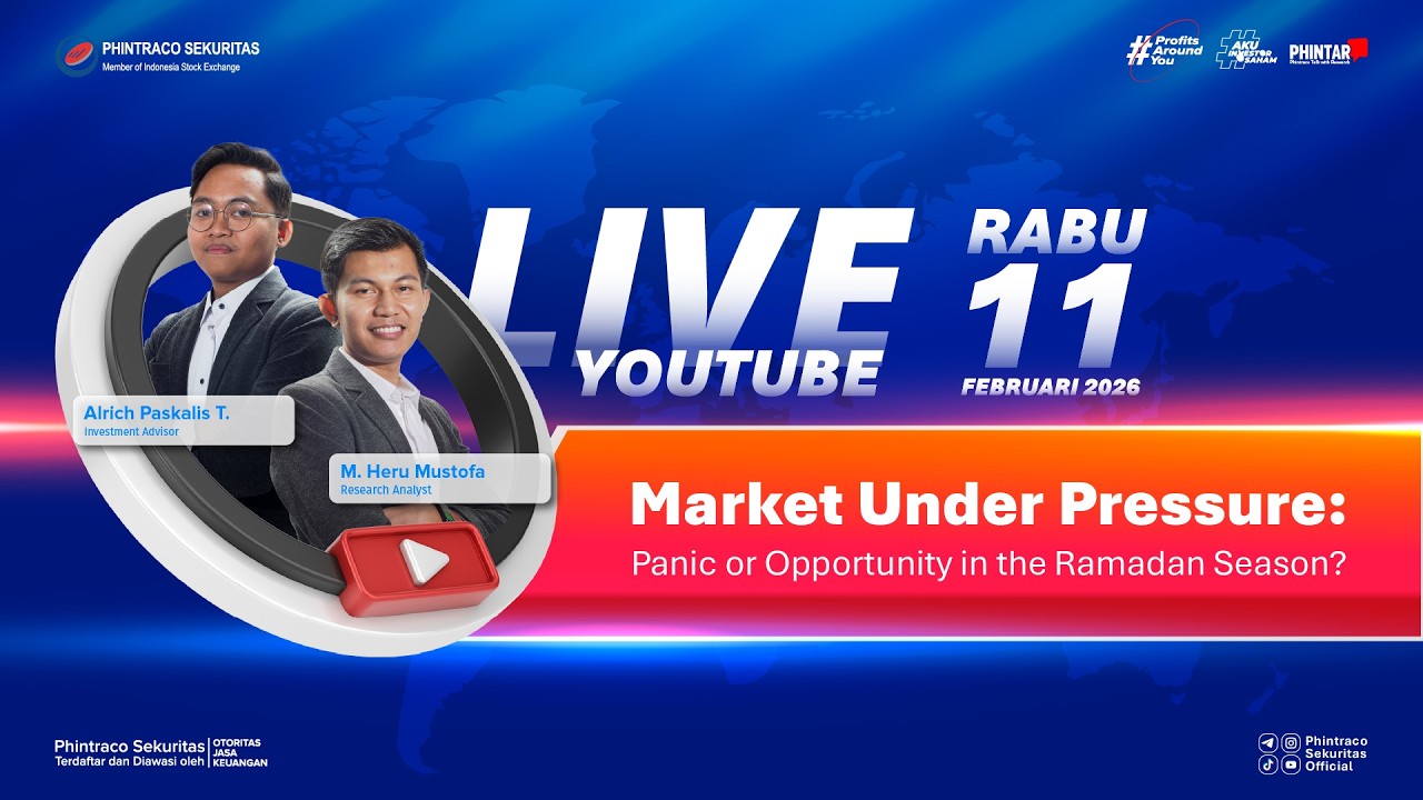 Market Under Pressure: Panic or Opportunity in the Ramadan Season? | PHINTAR (11/2/26)