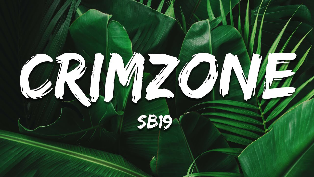 SB19 - CRIMZONE (Lyrics)