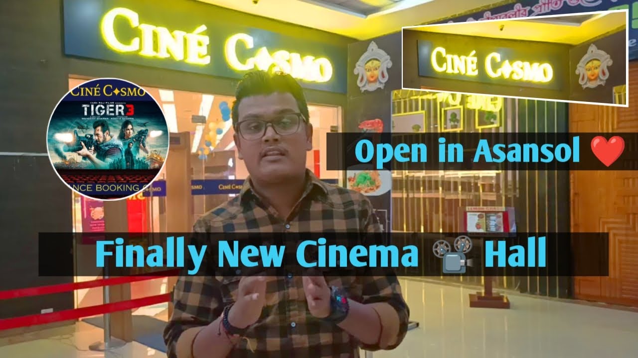 New Multiplex Cinema Hall Open in Asansol ❤️ ! Cine Cosmo Cinema Hall in Asansol ❤️