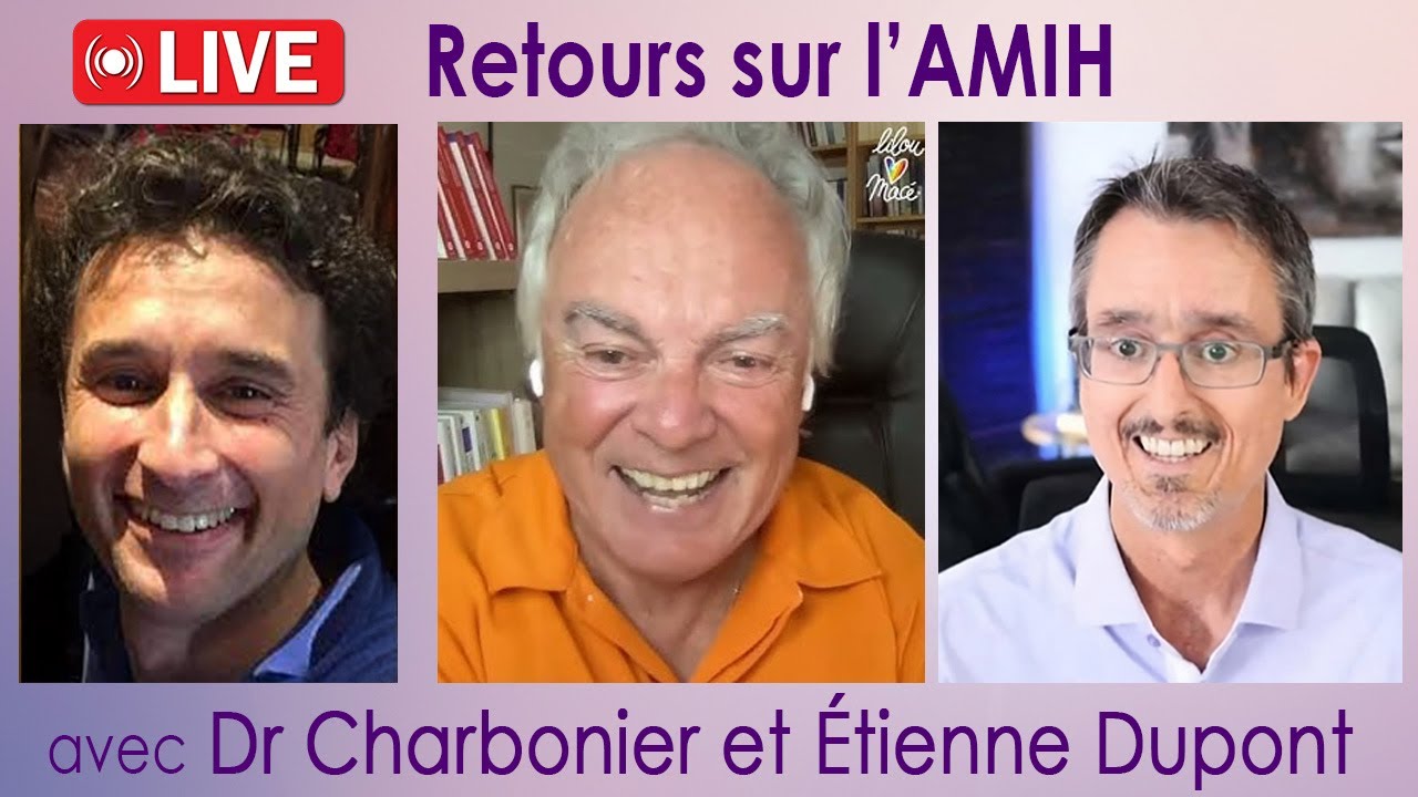 Retours sur l'AMIH avec le Dr JJ Charbonier et Étienne Dupont