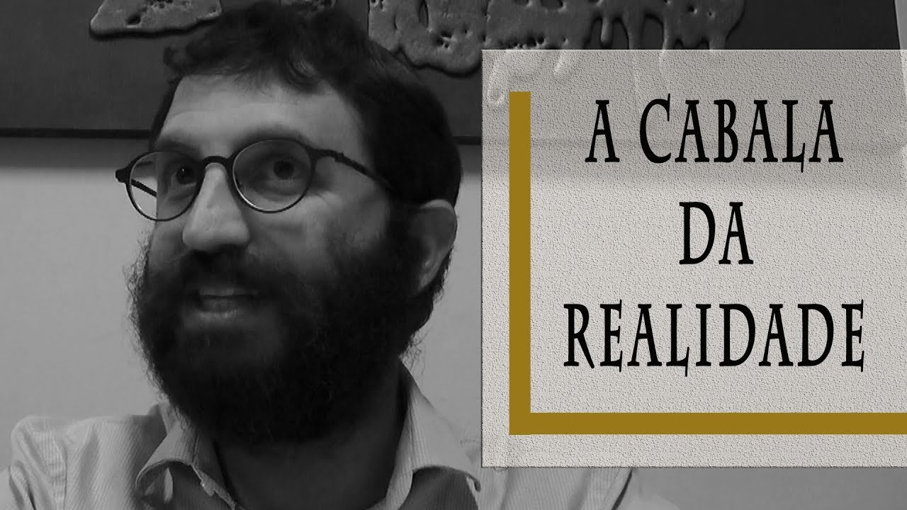 A Cabala da Realidade - Rabino Dudu