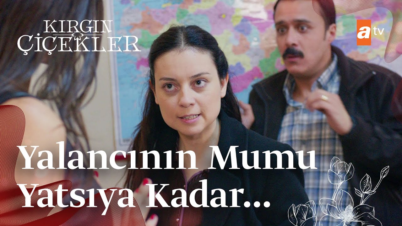 Kemal yalancılıkta çığır aştı! | Kırgın Çiçekler