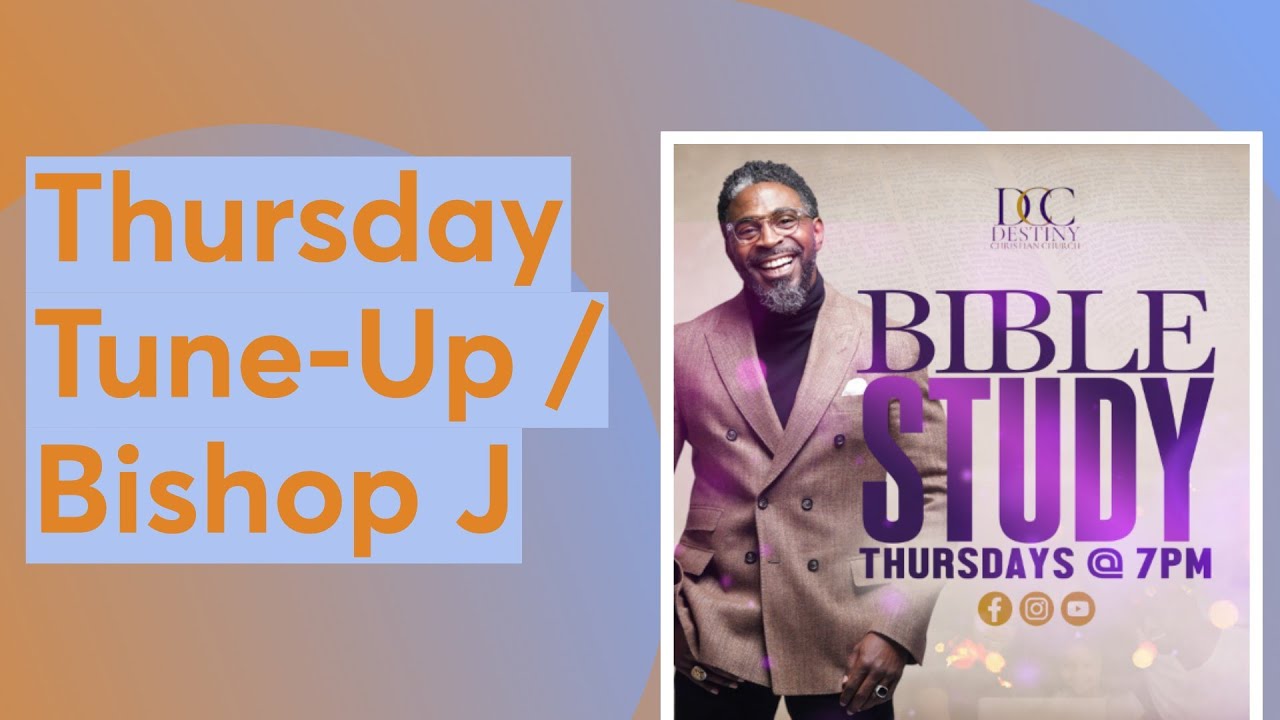 Thursday Tune-Up / Bishop J 📱