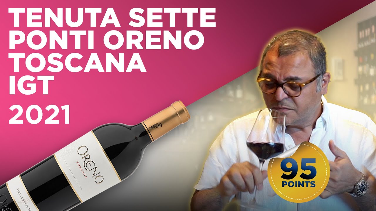 🍷 Tasting & Reviewing Oreno Wine by Tenuta Sette Ponti | 95 Points & Giveaway 🎉