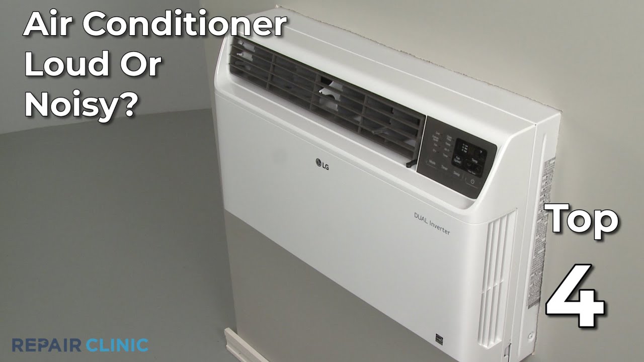 Air Conditioner Loud or Noisy &mdash; Air Conditioner Troubleshooting