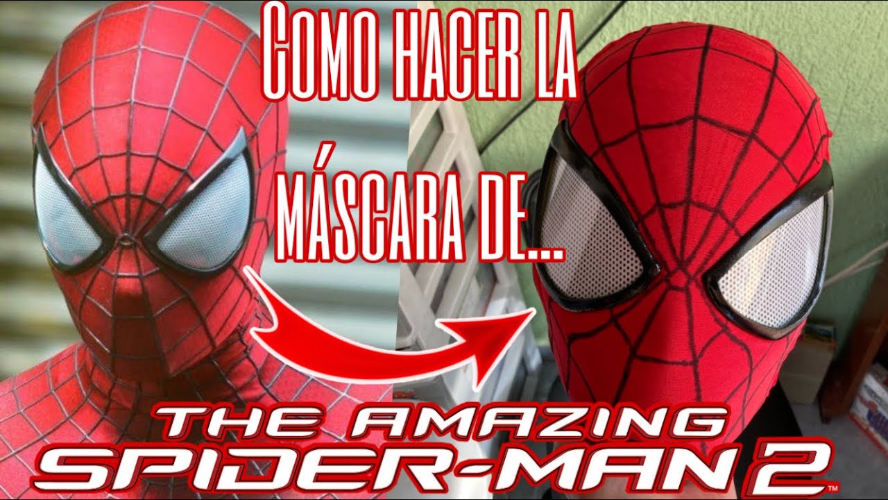 COMO HACER LA MÁSCARA DE THE AMAZING SPIDER-MAN 2! | Quill Parker