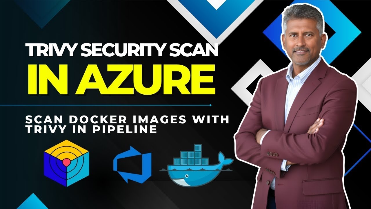 Trivy in Azure DevOps (2026) &mdash; Automate Security Scan for Spring Boot Docker Image