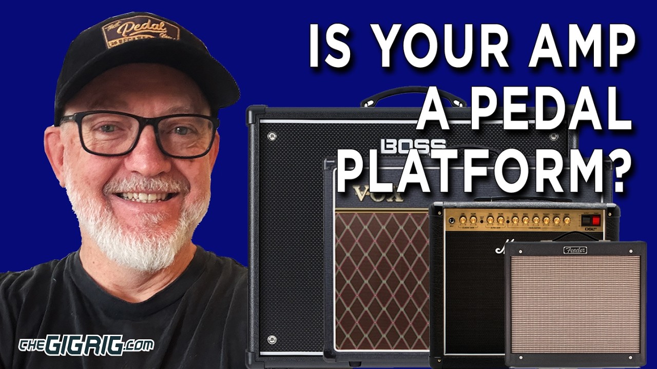 Is YOUR Amp A Pedal Platform? (And What To Do If It Isn't) | The Gigs & Rigs Show EP33