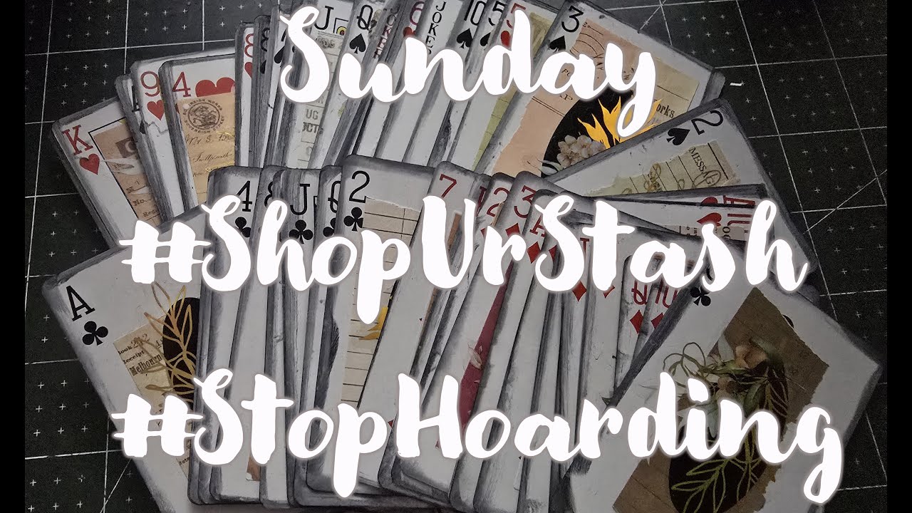 Sunday #ShopUrStash  / #StopHoarding ... SO ... Let's Mass Make Altered Playing Cards
