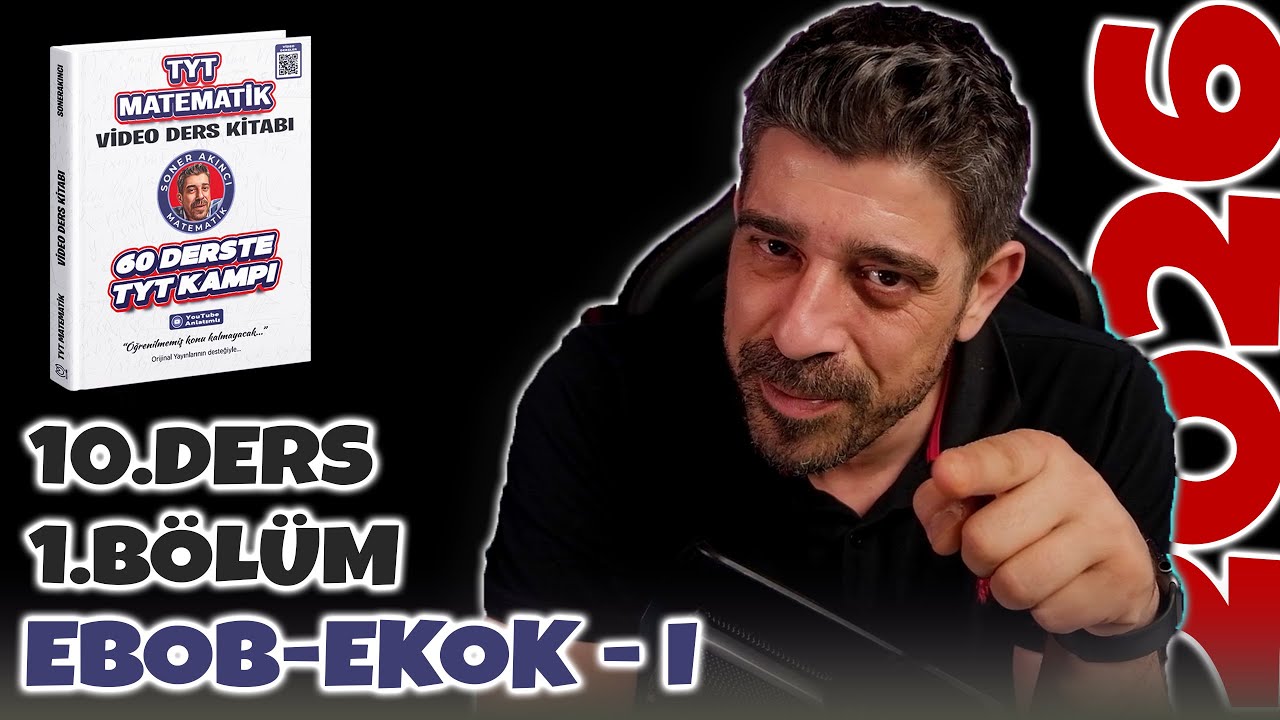 EBOB-EKOK | 10.Ders 1.Bölüm | 60 Derste TYT Matematik Kampı 2026