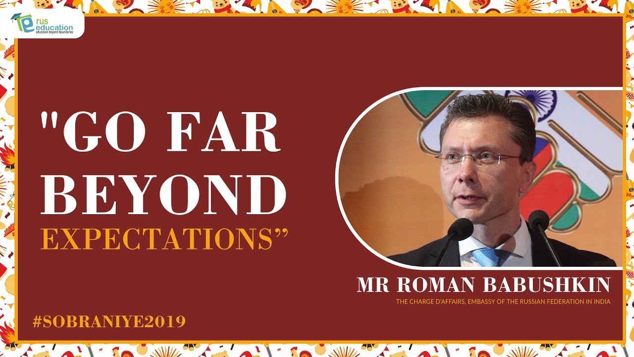 Mr Roman Babushkin, the Charge D'Affairs, Embassy of the Russian Federation in India
