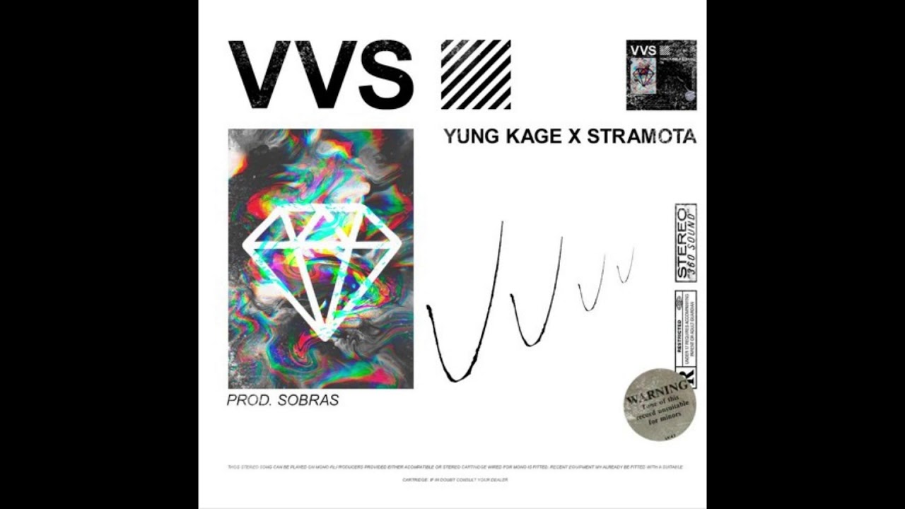 Yung Kage x Stramota - VVS