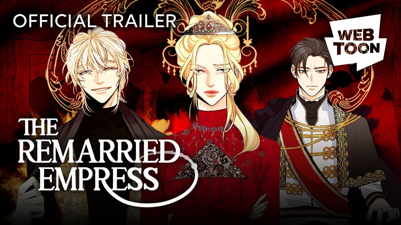 The Remarried Empress (Official Trailer) | WEBTOON
