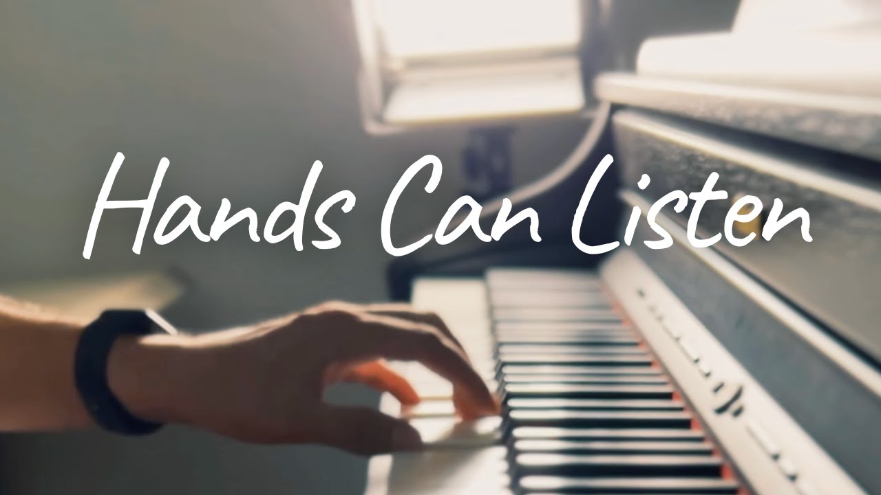 Parisi Girolamo &ndash; HANDS CAN LISTEN (Calm Piano & Emotional Music)