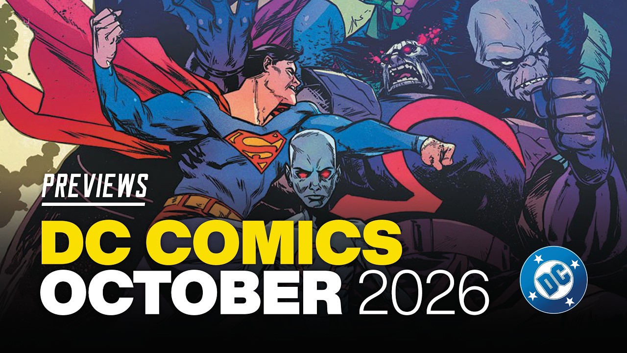 DC Comics PREVIEWS: Что НОВОГО от DC Comics в октябре 2026 года!