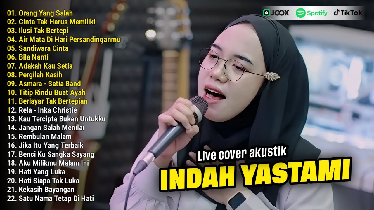 Indah Yastami Full Album | Orang Yang Salah, Cinta Tak Harus Memiliki | Lagu Cafe Populer 2024