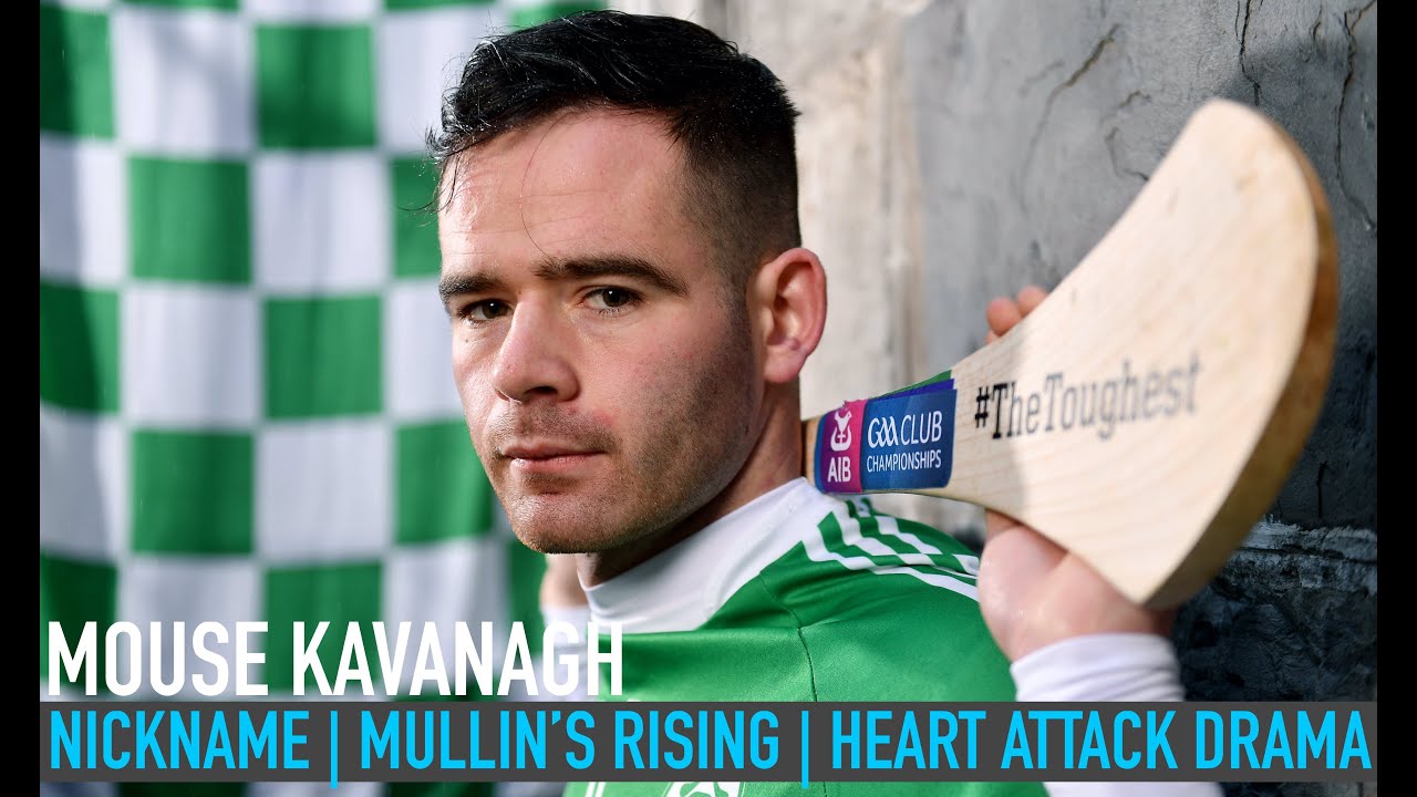 'Mouse' Kavanagh on his nickname | heart attack drama | toppling Ballyhale | Carlow hopes
