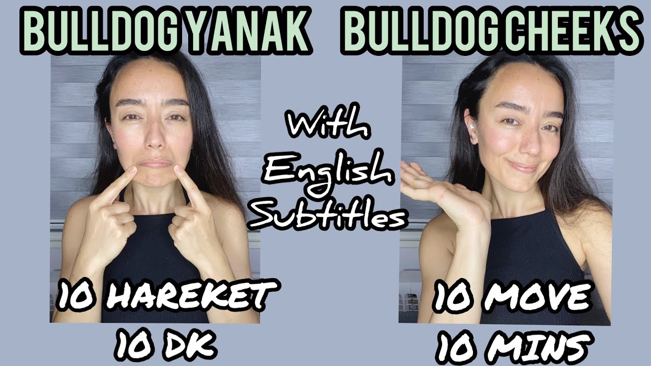 YANAK KALDIRMA! 10 HAREKET 10 DAKİKA! BULLDOG CHEEKS&MARIONETTE LINES, English Subtitle