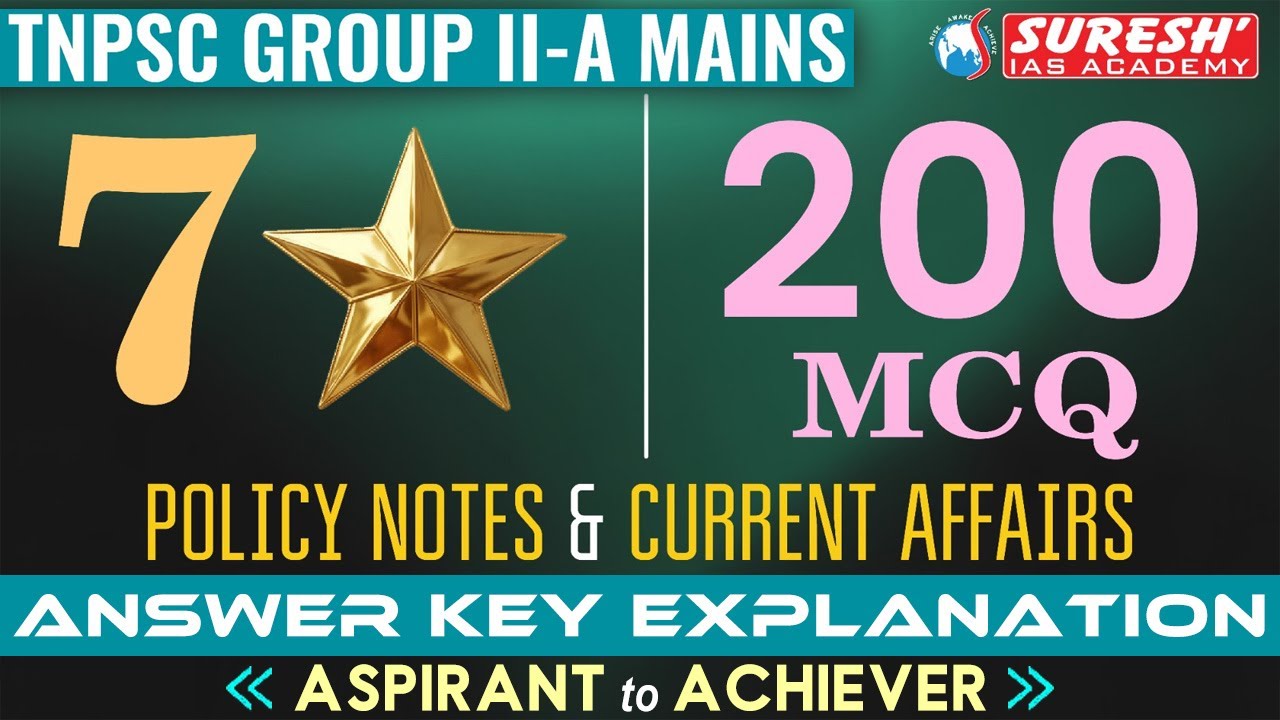 7 START | TNPSC GROUP-IIA MAINS | POLICY NOTES & CURRENT AFFAIRS MOCK TEST | Suresh IAS Academy