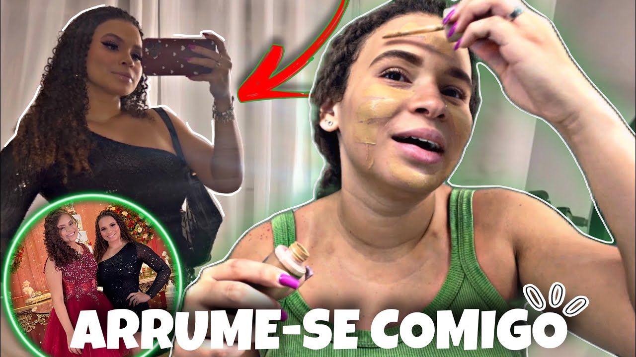 ARRUME-SE COMIGO PARA FESTA DE 15 ANOS + VLOG