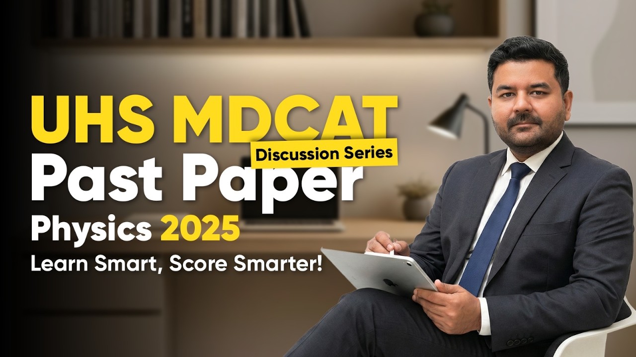 UHS-MDCAT Physics | Past Paper Discussion Series | Concept-Based & Tricky MCQs Solved | KIPS Virtual
