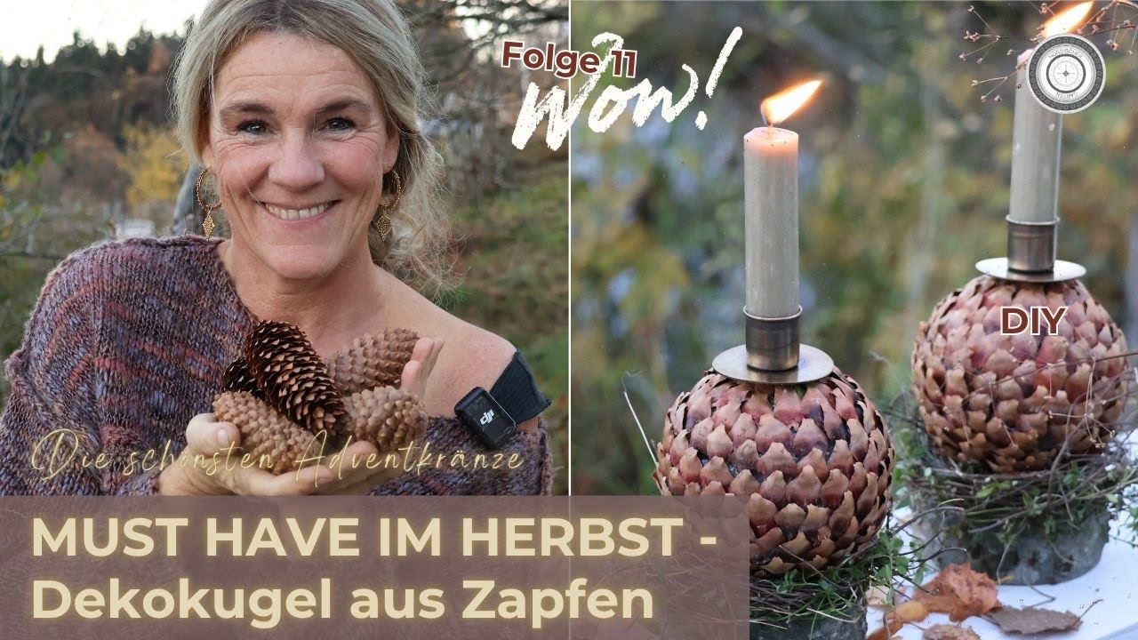 DIY - Dekokugel mit WOW EFFEKT - Genialer Dekotipp mit Zapfen - SO BEEINDRUCKEND