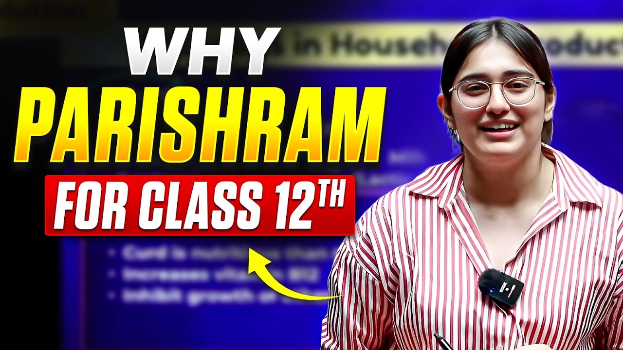 Why Parishram Batch is a MUST for Class 12 Students 🔥 | CBSE 2026 Strategy