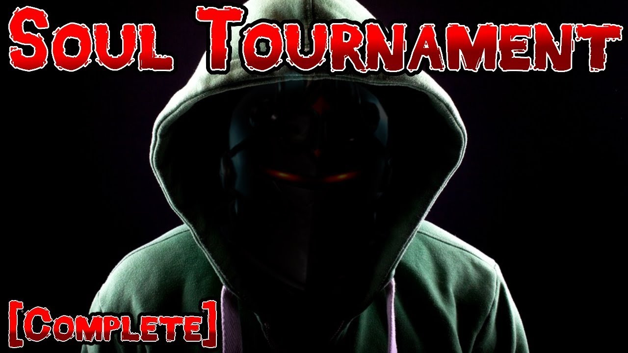 Fortnite Scary Story: Soul Tournament (Complete)
