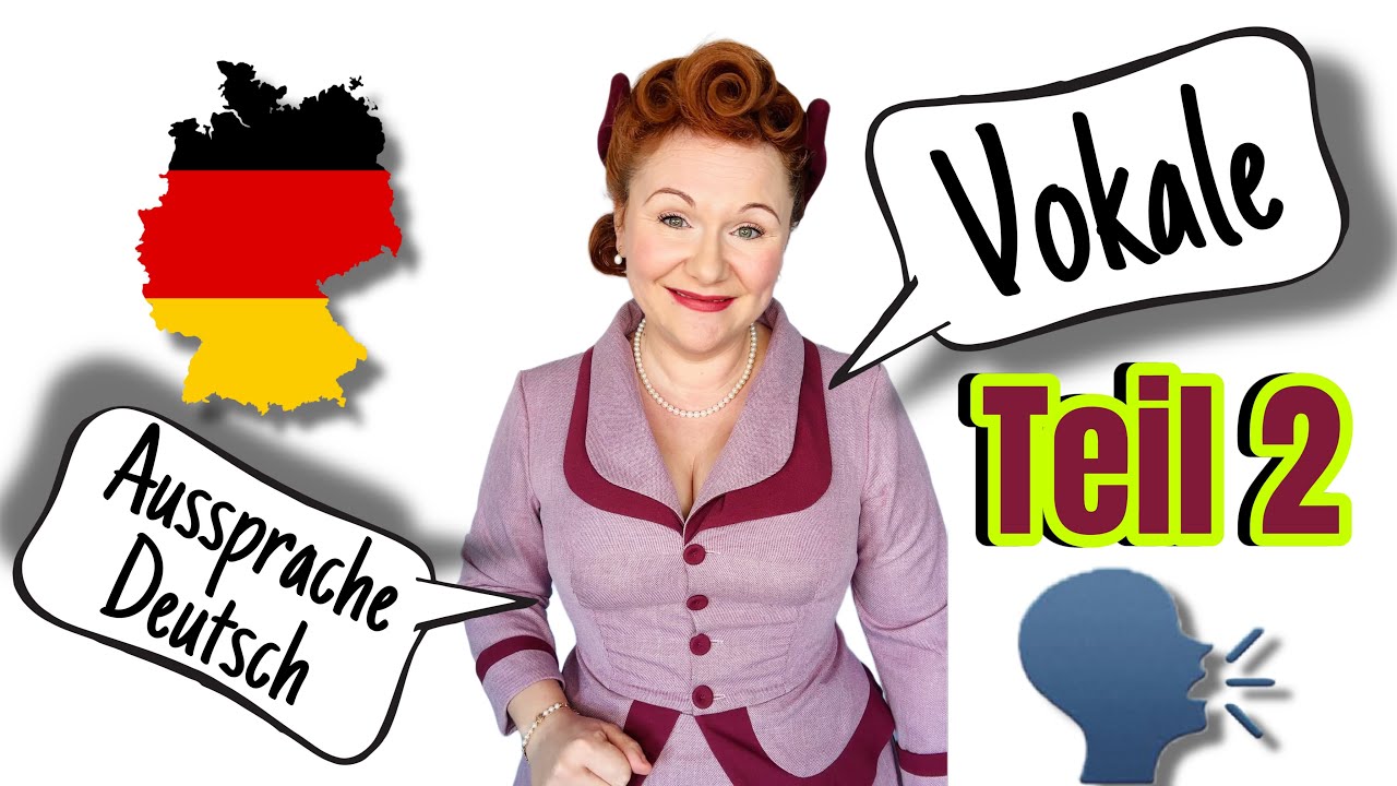 Vokale Teil 2. Deutsch sprechen. Flüssige und natürliche Aussprache. German pronunciation