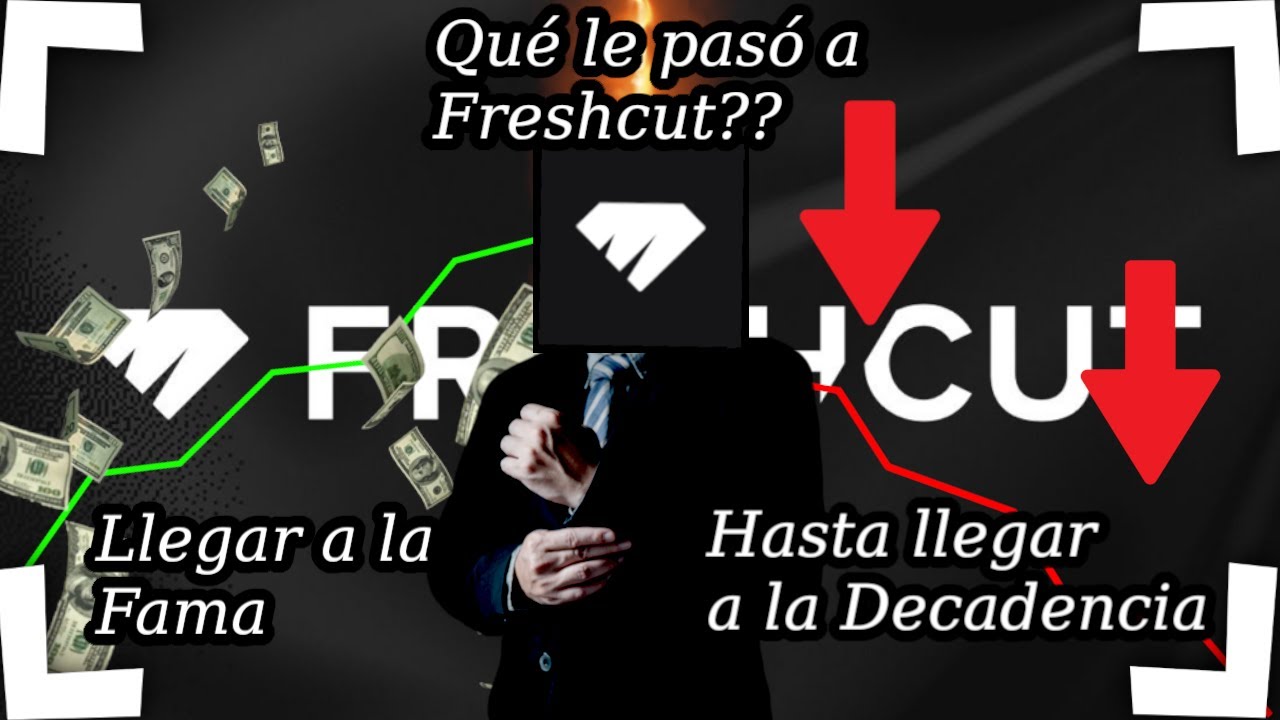 &iquest;Qu&eacute; le pas&oacute; a Freshcut? / Fama hasta la decadencia / edit