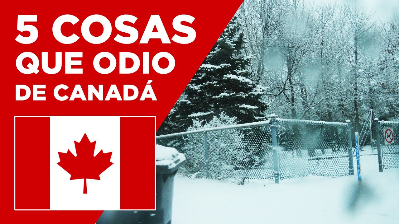 5 Cosas que no me gustan de Canad&aacute;(Qu&eacute;bec) / Conociendo Canad&aacute;