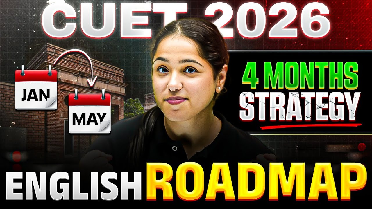 CUET 2026 English Complete Strategy🔥 | 4-Month English Roadmap to Score 100%ile in CUET Exam 💯 ✅